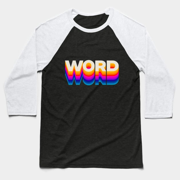 4 Letter Words - Word Baseball T-Shirt by DanielLiamGill